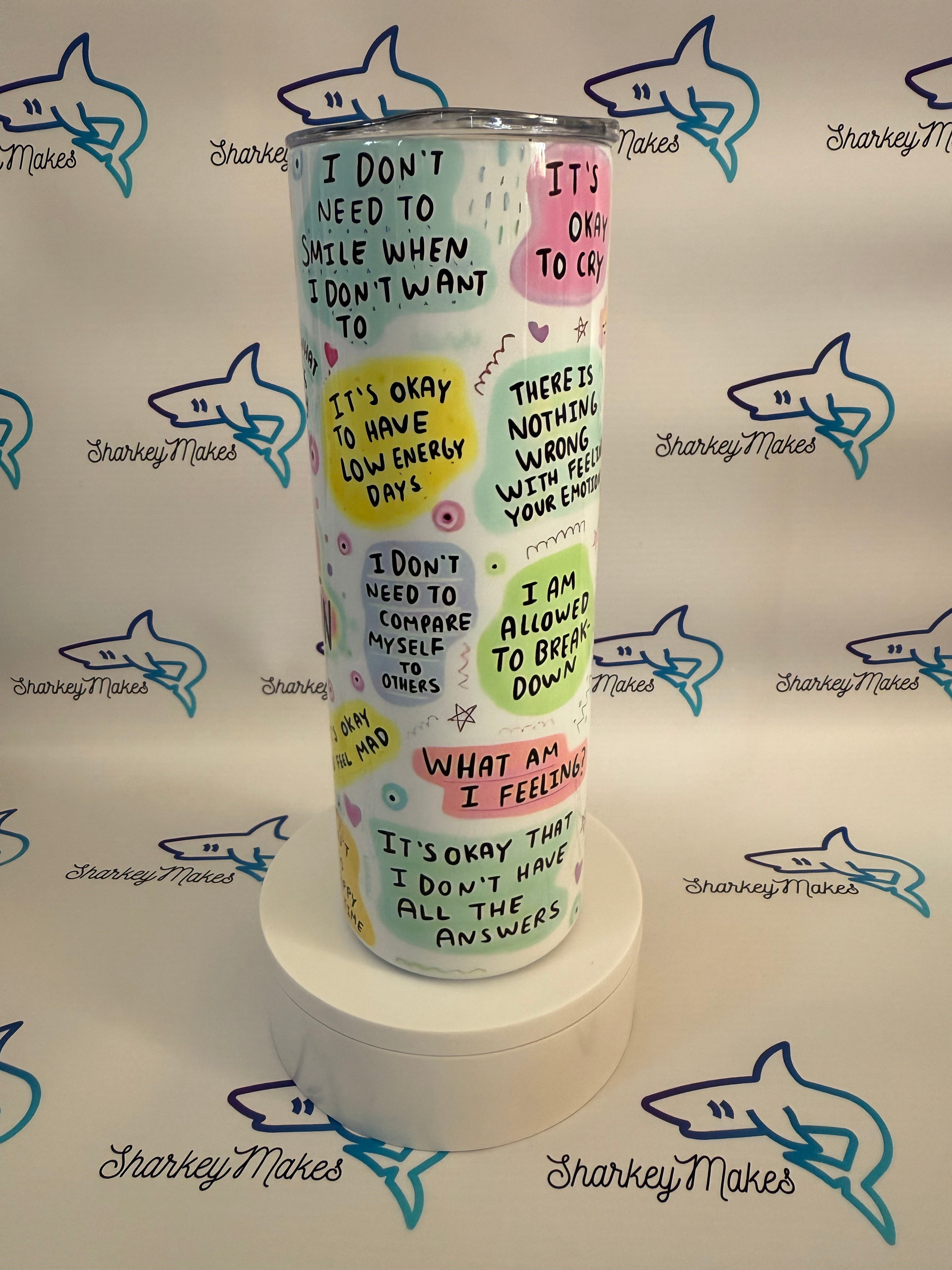My Mental Break Down 20oz Tumbler